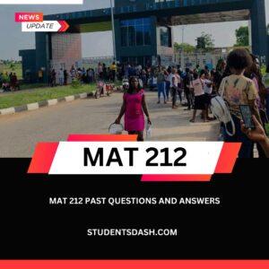 MAT 212 PAST QUESTIONS AND ANSWERS