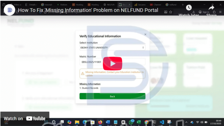 How To Fix ‘Missing Information’ Problem on NELFUND Portal