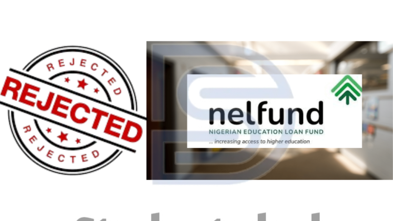 Why NELFUND May Reject Your Student Loan Application (And How to Fix It)