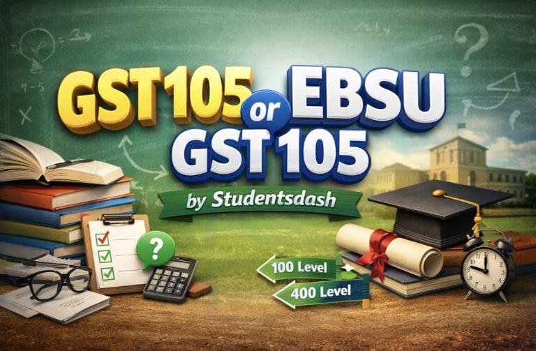 Difference Between GST 105 and EBSU-GST 105 Explained by Studentsdash