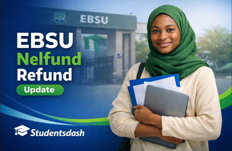 EBSU Nelfund Refund Update – What You Should Do Next