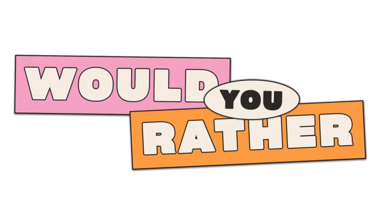 501 Would You Rather Questions to Get to Know Someone Better