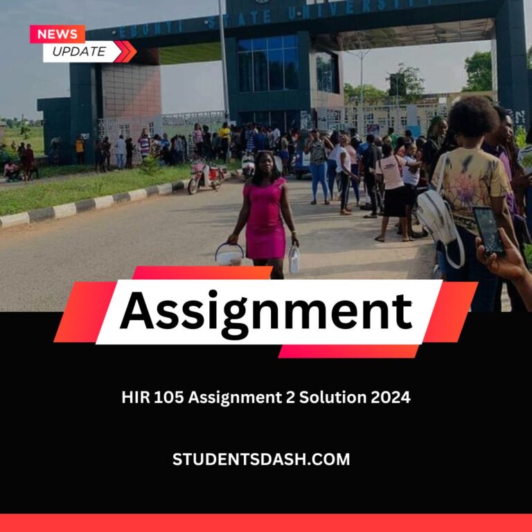 HIR 105 Assignment 2 Solution 2024