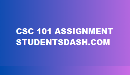CSC 101 Assignment 2024 (Flowchart)