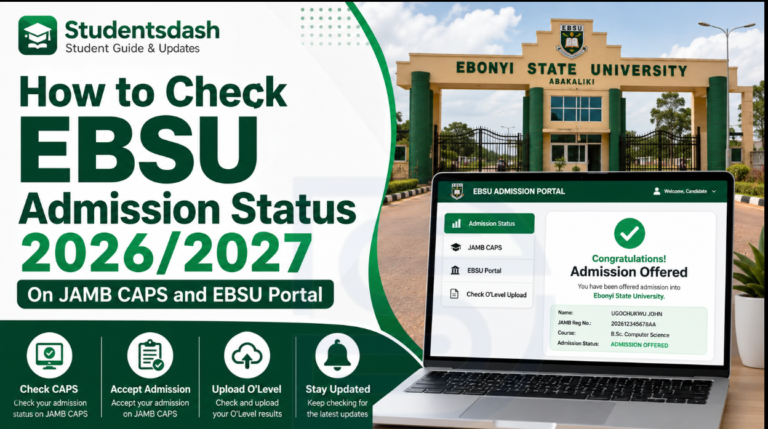 How to Check EBSU Admission Status 2026/2027 on JAMB CAPS and EBSU Portal