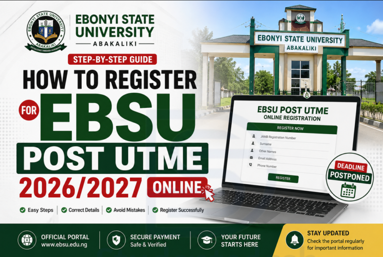 How to Register for EBSU Post UTME 2026/2027 Online