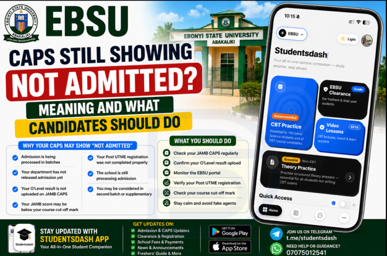 EBSU CAPS Still Showing Not Admitted 2026/2027? Meaning and What Candidates Should Do