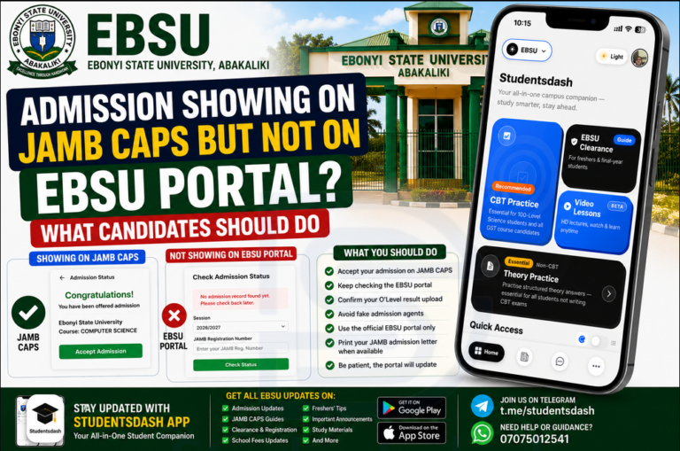 EBSU Admission Showing on JAMB CAPS But Not on EBSU Portal: What Candidates Should Do