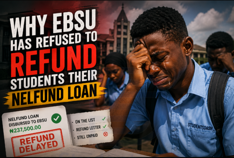 Why Has EBSU Not Refunded Many Students Their NELFUND Loans?